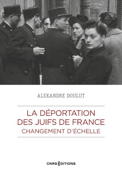 La déportation des Juifs de France
